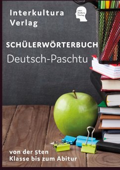 Interkultura Schülerwörterbuch Deutsch-Paschtu - Interkultura Verlag