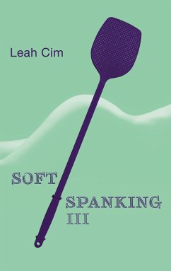 Softspanking III - Cim, Leah