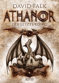 Der letzte König / Athanor Bd.2