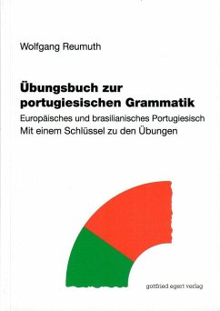 Übungsbuch zur portugiesischen Grammatik - Reumuth, Wolfgang