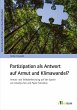 Partizipation als Antwort auf Armut und... - Bild 1