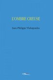 L&quote;ombre creuse (eBook, ePUB)