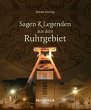 Sagen und Legenden aus dem Ruhrgebiet - Bild 1