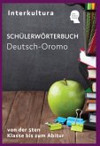 Interkultura Schülerwörterbuch Deutsch-Oromo Interkultura Schülerwörterbuch Deutsch-Oromo