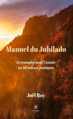 Manuel du Jubilado (eBook, ePUB) - Roy, Joël