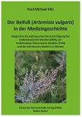 Der Beifuß (Artemisia vulgaris) in der Medizingeschichte