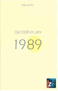 Die DDR im Jahr 1989