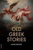Old Greek Stories (eBook, ePUB)