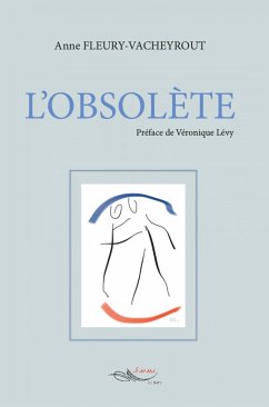 L'obsolète (eBook, ePUB) - Vacheyrout, Anne Fleury
