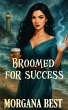 Broomed For Success (Sea Witch Cozy... - Bild 1