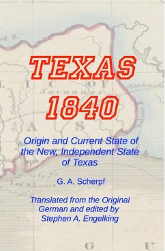 Texas 1840 (eBook, ePUB) - Scherpf, G. A.; Engelking, Stephen