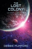 The Lost Colony (Universal Star League, #5) (eBook, ePUB)