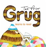 Grug Learns To Read (eBook, ePUB) Grug Learns To Read (eBook, ePUB)