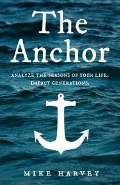 The Anchor (eBook, ePUB) - Harvey, Mike
