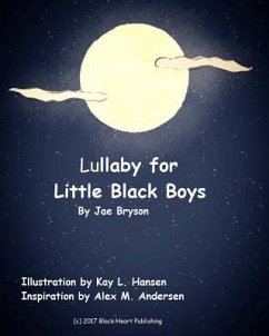 Lullaby for Little Black Boys - Bryson, Jae