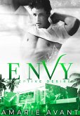 Envy (Deceptive Desires, #2) (eBook, ePUB)