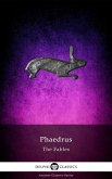 Delphi Complete Fables of Phaedrus (Illustrated) (eBook, ePUB)