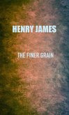 The Finer Grain (eBook, ePUB)