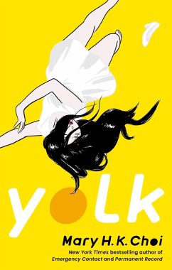 Yolk (eBook, ePUB) - Choi, Mary H. K.