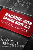 Hacking with Spring Boot 2.3: Reactive Edition (eBook, ePUB)