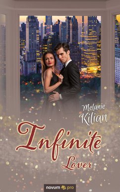 Infinite (eBook, ePUB) - Kilian, Melanie