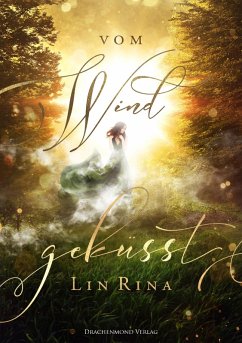 Vom Wind geküsst (eBook, ePUB) - Rina, Lin