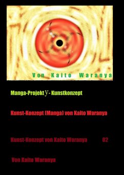 Manga-Projekt y - Kunstkonzept (eBook, ePUB)