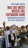 Wie die Westmusik ins Ostradio kam (eBook, ePUB)