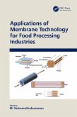 Applications of Membrane Technology for Food Processing Industries (eBook, ePUB)
