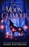 Moon Glamour (Samhain Shifters, #1) (eBook, ePUB)