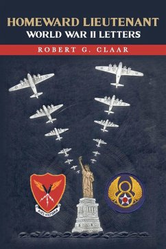 Homeward Lieutenant - Claar, Robert G.