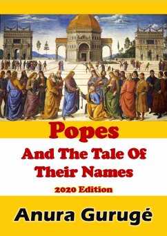 Popes And The Tale Of Their Names (eBook, ePUB) - Guruge, Anura