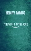 The Wings of the Dove (eBook, ePUB)