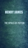 The Spoils of Poynton (eBook, ePUB)