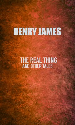 The Real Thing (eBook, ePUB) - James, Henry