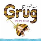 Grug And The Circus (eBook, ePUB)