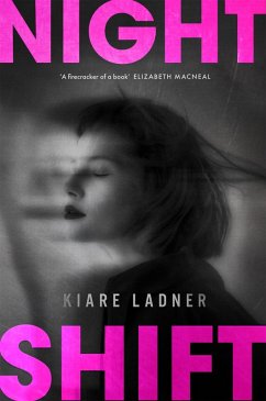 Nightshift (eBook, ePUB) - Ladner, Kiare