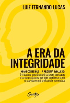 Cover A era da integridade (eBook, ePUB)