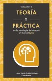 Teoría y práctica de la de la psicología del deporte en Iberoamérica (SIPD, #2) (eBook, ePUB)