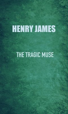 The Tragic Muse (eBook, ePUB) - James, Henry