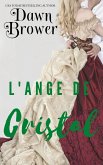 L'ange de cristal (Marsden) (eBook, ePUB)