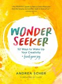 Wonder Seeker (eBook, ePUB) Wonder Seeker (eBook, ePUB)