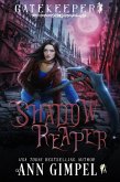 Shadow Reaper (Gatekeeper, #1) (eBook, ePUB)