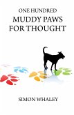 One Hundred Muddy Paws For Thought (eBook, ePUB)