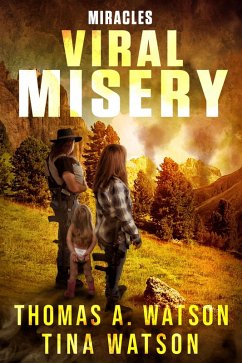 Cover Viral Misery: Miracles (eBook, ePUB)