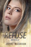 Refuse (Recoil Trilogy, #2) (eBook, ePUB)