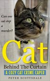 The Cat Behind The Curtain: A Cozy Cat Crime Caper (The Cozy Cat Thrillers Series, #1) (eBook, ePUB)