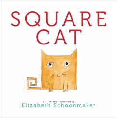Square Cat (eBook, ePUB) - Schoonmaker, Elizabeth