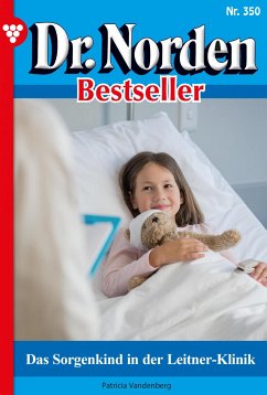 Das Sorgenkind in der Leitner-Klinik (eBook, ePUB) - Vandenberg, Patricia