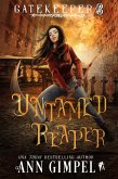 Untamed Reaper (Gatekeeper, #3) (eBook, ePUB)